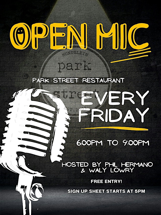 Image principale de Open Mic Every Friday at Park Street Restaurant