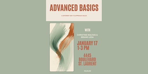 Image principale de Advanced Basics: A different way to Approach Salsa