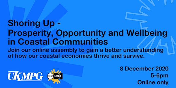 Shoring Up  - Prosperity, Opportunity, and Wellbeing in Coastal Communities