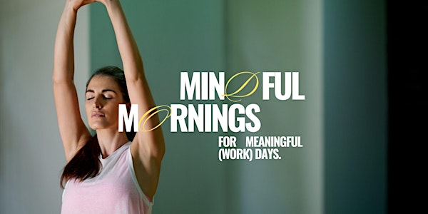 Mindful Mornings - München