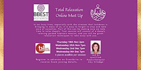 Total Relaxation Online Meet Up. Thursday 19th November 2020 14:00 primary image