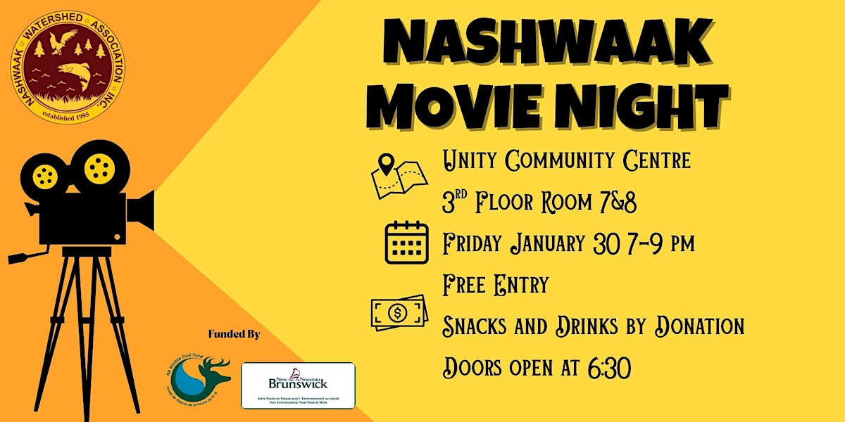 Nashwaak Environmental Documentary Night