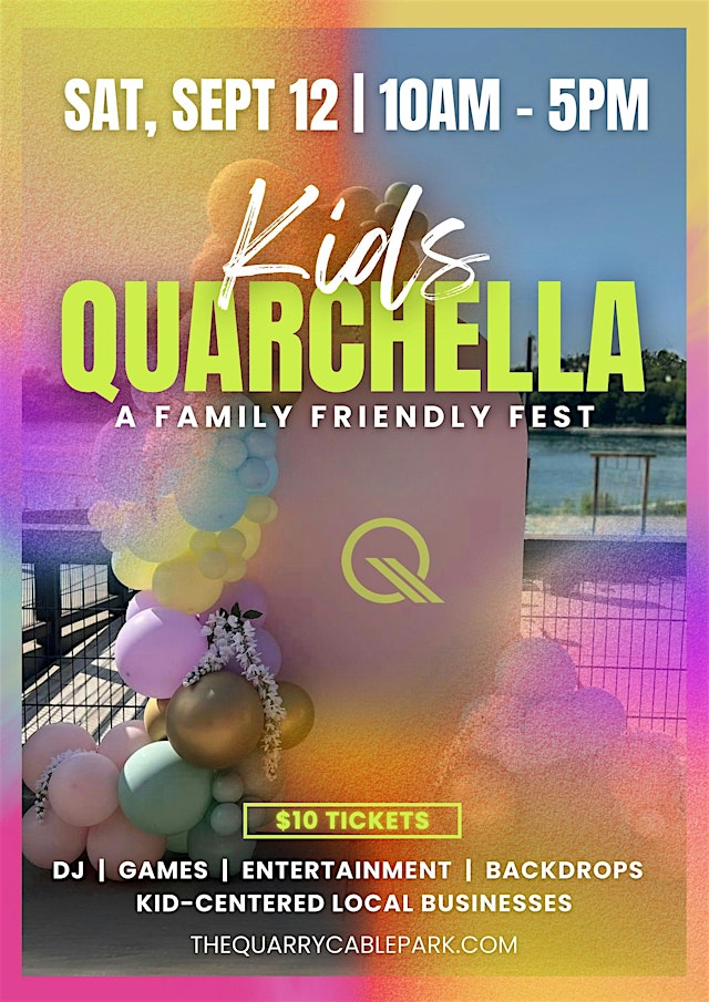 Image principale de Kids Quarchella Lakeside at The Quarry