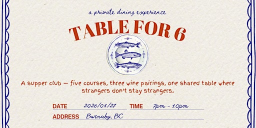 Image principale de Table for 6 by Anita - Intimate Supper Club Dinner & Wine Pairing