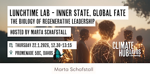 Lunchtime Lab: Inner State, Global Fate