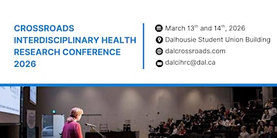 Image principale de Crossroads Interdisciplinary Health Research Conference 2026