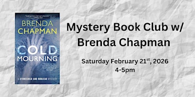 Image principale de Mystery Book Club - Cold Mourning by Brenda Chapman