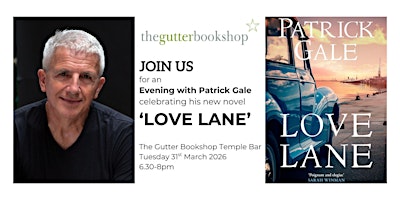 Image principale de An Evening with Patrick Gale - 'Love Lane'