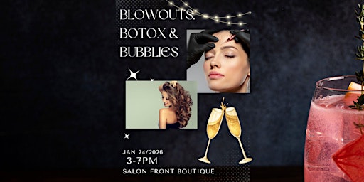 Image principale de Blow outs, Botox and Bubblies!