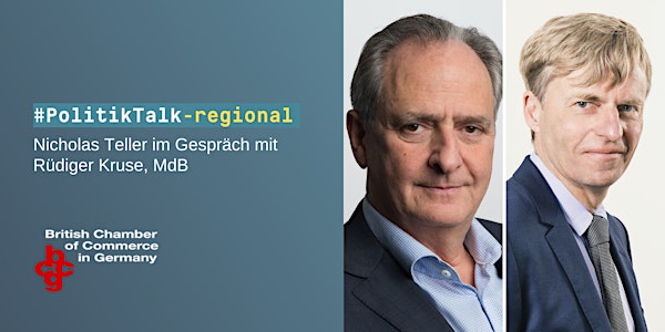 BCCG #PolitikTalk - regional: Im Gespräch mit  Rüdiger Kruse, MdB