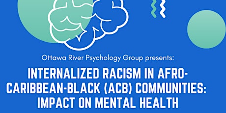 Internalized Racism in Afro-Caribbean Communities: Impacts on Mental Health