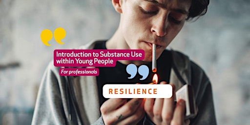 Image principale de Introduction to Substance Use within Young People