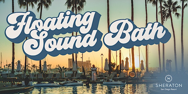 Floating Soundbath by the Marina primary image