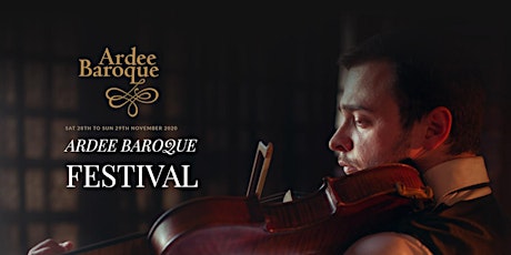 Ardee Baroque Festival 2020 primary image