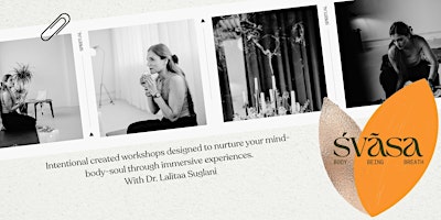 Image principale de ŚVĀSA: A Guided Breathwork Experience for Mind, Body & Soul
