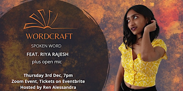 Wordcraft Spoken Word - Feat: Riya Rajesh