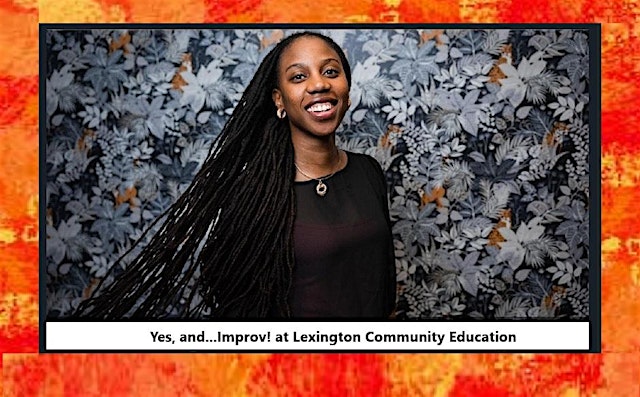 Image principale de Lexington-Yes, and...Improv! Jul 27-31 (Indication of Interest)