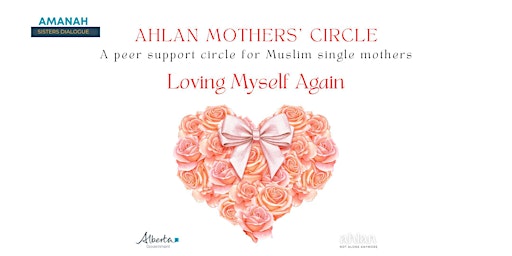 Image principale de Loving Myself Again - Ahlan Single Mothers Circle