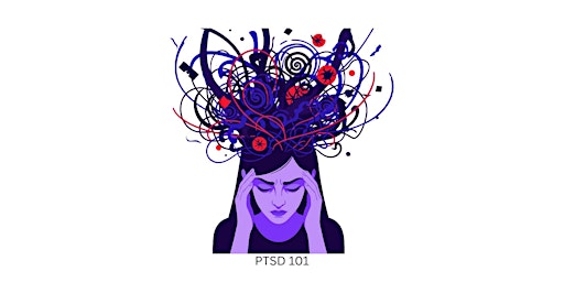 Image principale de PTSD and Trauma 101
