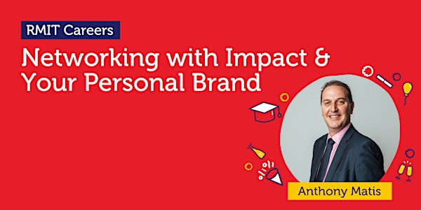 Networking with Impact & Your Personal Brand