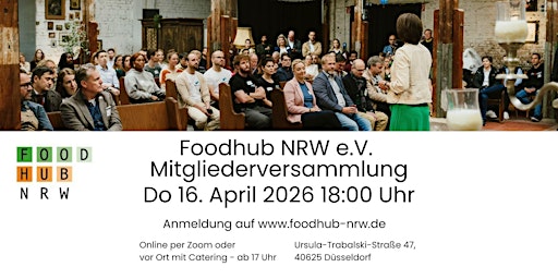 Foodhub NRW e.V. Mitgliederversammlung - Online und vor Ort primary image