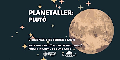 Image principale de Planetaller Planetari "PLUTÓ, EL PLANETA NAN"