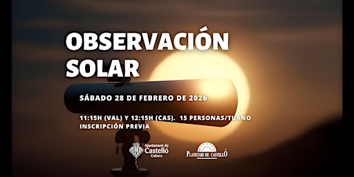 Image principale de Observació Solar Planetari - Torn 12:15 (CAS)