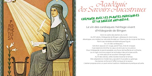 Image principale de Atelier : Le vin des cardiaques, héritage vivant d'Hildegarde de Bingen