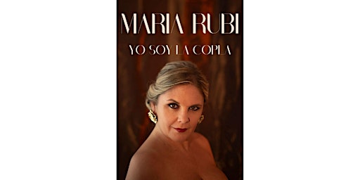 Image principale de MARÍA RUBÍ. “Yo soy la Copla”