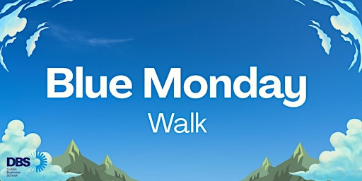 Image principale de Blue Monday Walk