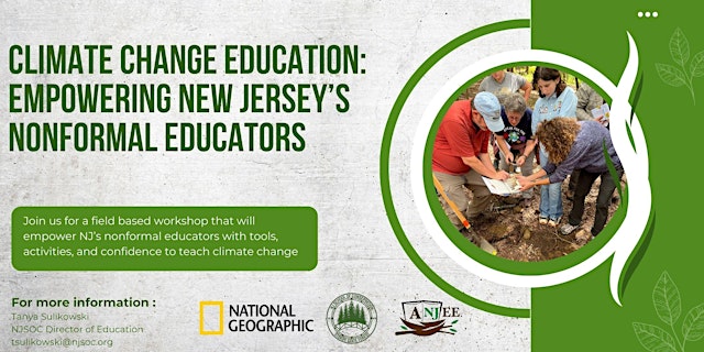 Image principale de Climate Change Education: Empowering New Jersey’s Nonformal Educators