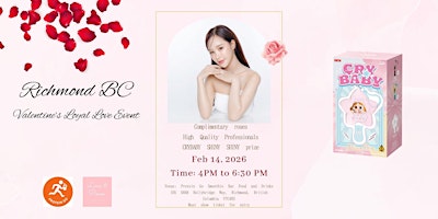 Image principale de Richmond Valentine's Loyal Love Event x CryBaby Shiny Shiny + Comp roses