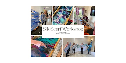 Image principale de Create a Silk Scarf, SIP & DIP Workshop- OK FALLS