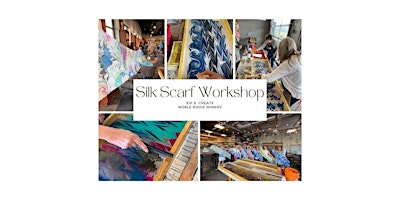 Image principale de Create a Silk Scarf, SIP & DIP Workshop- OK FALLS
