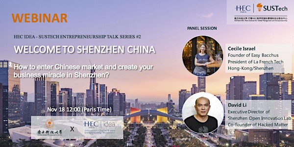China Talk Series #2 - Stepping in the market in Shenzhen
