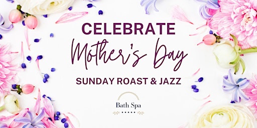 Image principale de Mother's Day - Sunday Lunch & Jazz
