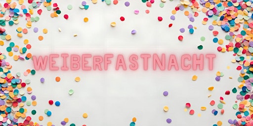 Image principale de Weiberfastnacht im Mondial 1516