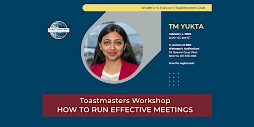 Image principale de Toastmasters Workshop: How to Run Effective Meetings