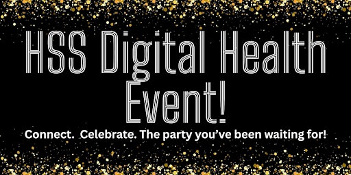 Image principale de HSS Digital Health Event (Edmonton) - The party you've been waiting for!