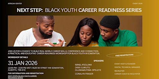 Image principale de Next Steps: Black Youth Career Readiness Series