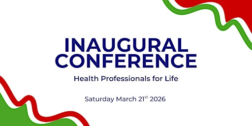 Image principale de Health Professionals for Life Inaugural Conference