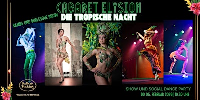 Image principale de Cabaret Elysion - Die tropische Nacht - Samba und Burlesque