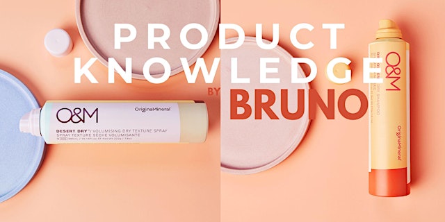 Image principale de O&M | Product knowledge