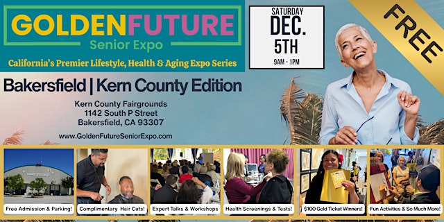 Image principale de Golden Future Senior Expo - Bakersfield | Kern County Edition
