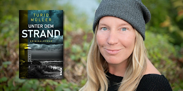 Image principale de Turid Müller liest aus "Unter dem Strand"