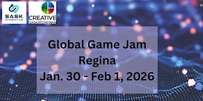 Image principale de Global Game Jam Regina 2026
