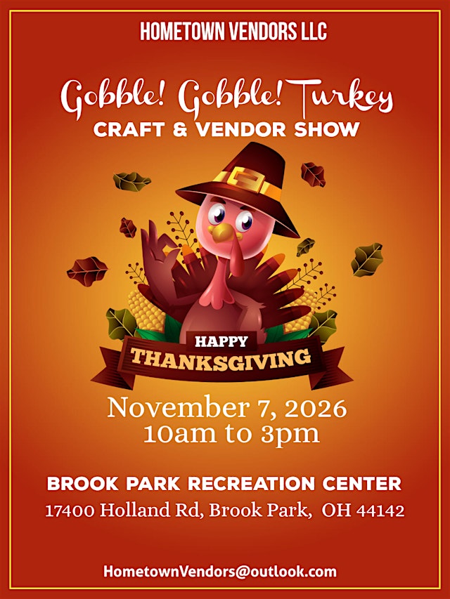 Imagen principal de 4th Annual Gobble! Gobble! Turkey Craft & Vendor Show