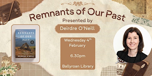 Image principale de Remnants of Our Past - Deirdre O'Neill