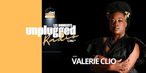 Image principale de Unplugged Radio avec Valerie Clio