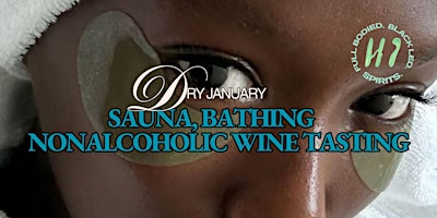 Image principale de Dry January, Reimagined: Sauna, Non-alcoholic Wine & 39BC 